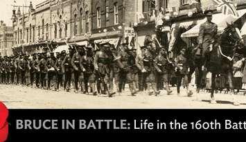 Bruce in Battle: Life in the 160th Battalion.  Photo from Bruce County